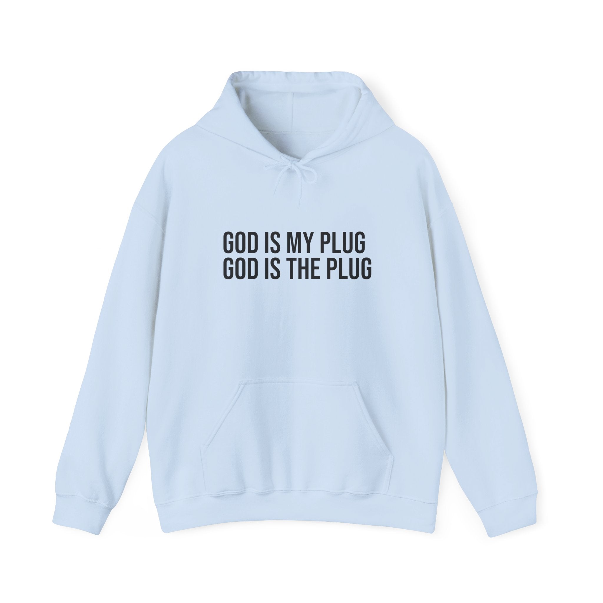 God Is My Plug Hoodie — Faith-Based Minimalist Pullover