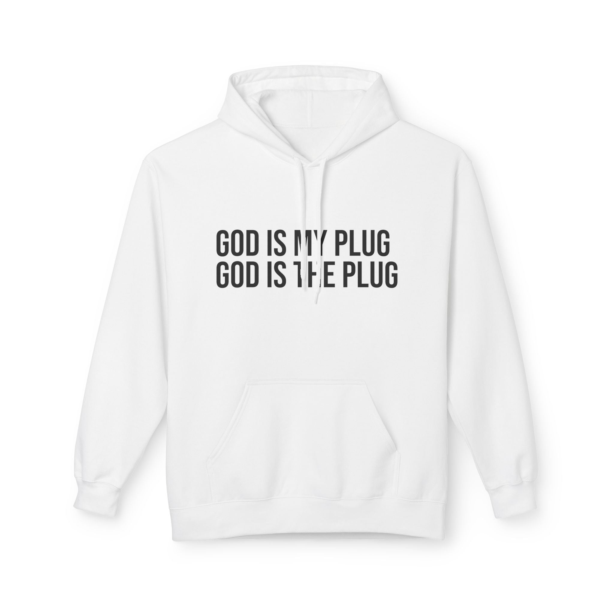 Minimalist "GOD IS MY PLUG GOD IS THE PLUG HOODIE Unisex White Comfort