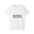 God Is The Plug T-Shirt — Faith-Based Inspirational Graphic Tee