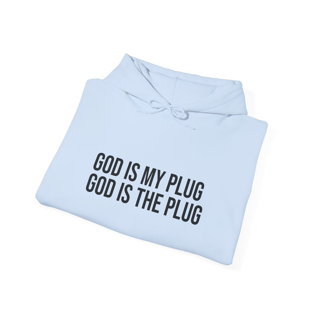 God Is My Plug Hoodie — Faith-Based Minimalist Pullover